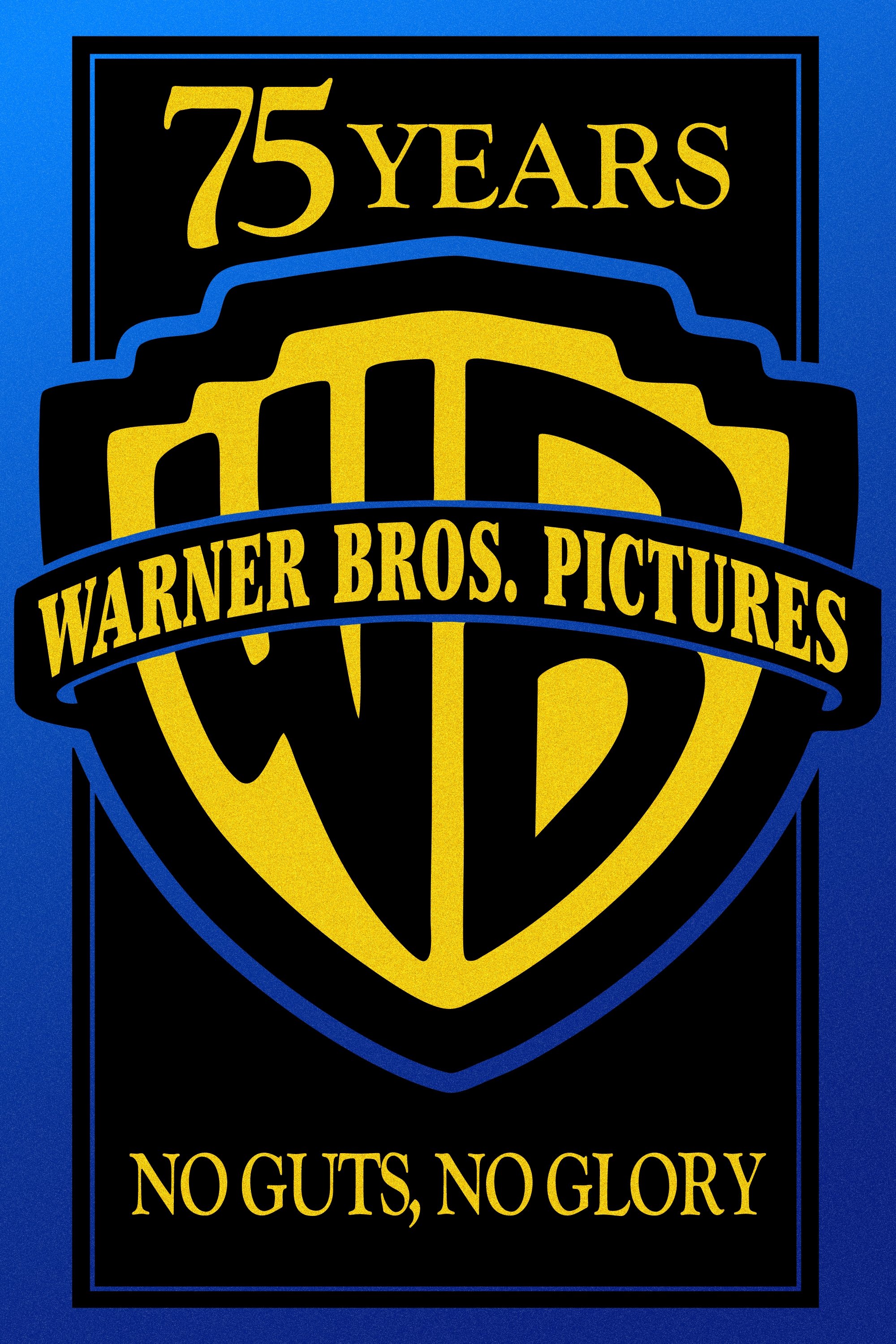 Постер Warner Bros. 75th Anniversary: No Guts, No Glory